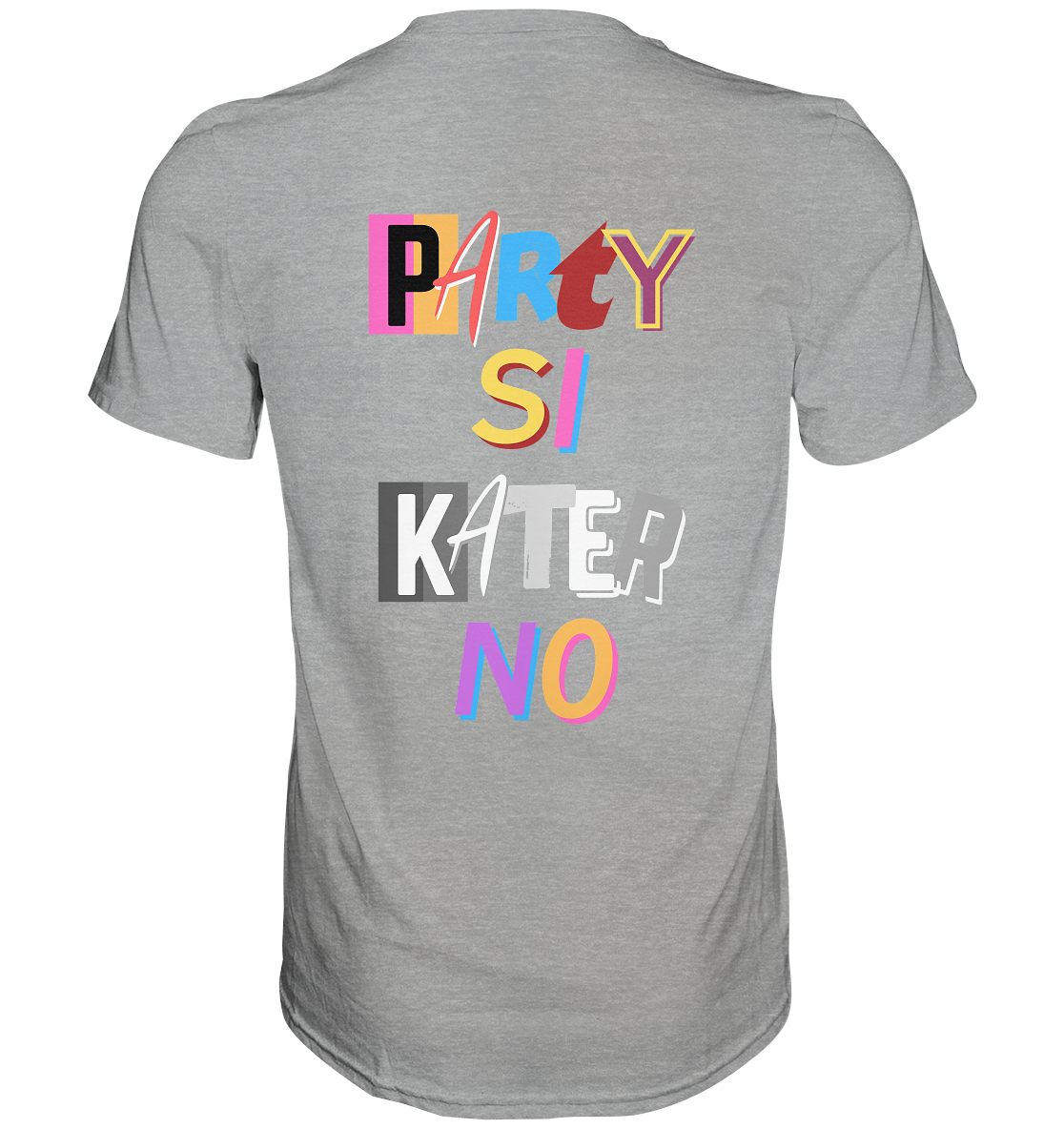 Elo E Elo O (Party Si, Kater No) - Beidseitig bedrucktes Classic Shirt